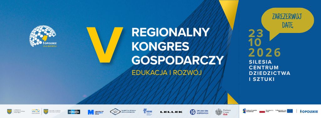 Czy bezpieczeństwo może napędzać gospodarkę? Opolskie zaprasza biznes na kongres Czy bezpieczeństwo może napędzać gospodarkę? Opolskie zaprasza biznes na kongres